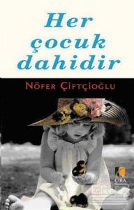 Her Çocuk Dahidir