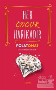 Her Çocuk Harikadır