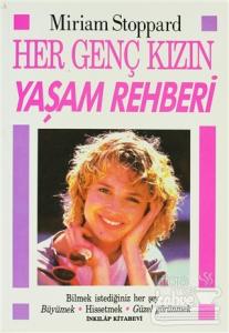 Her Genç Kızın Yaşam Rehberi