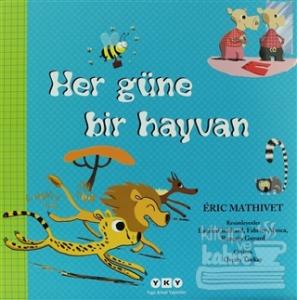 Her Güne Bir Hayvan