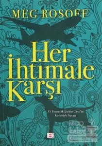 Her İhtimale Karşı