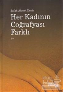 Her Kadının Coğrafyası Farklı