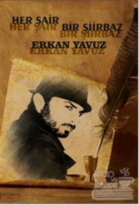 Her Şair Bir Şiirbaz