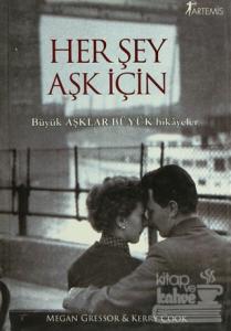 Her Şey Aşk İçin