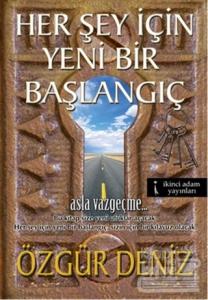 Her Şey İçin Yeni Bir Başlangıç