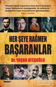 Her Şeye Rağmen Başaranlar