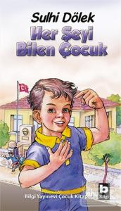 Her Şeyi Bilen Çocuk