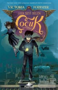 Her Şeyi Bilen Çocuk