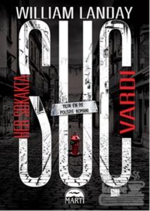 Her Sokakta Suç Vardı