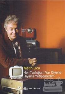 Her Tuzluğum Var Diyene Hıyarla Yetişemedim Sesli Kitaplar 1 CD