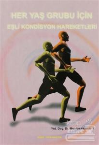 Her Yaş Grubu İçin Eşli Kondisyon Hareketleri