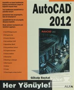 Her Yönüyle AutoCAD 2012