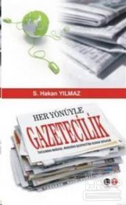 Her Yönüyle Gazetecilik