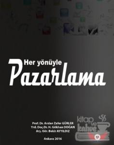 Her Yönüyle Pazarlama