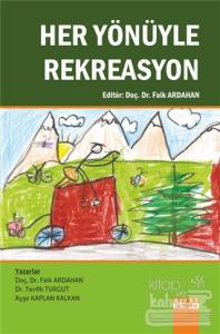 Her Yönüyle Rekreasyon