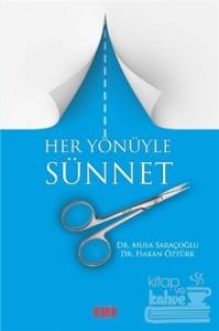 Her Yönüyle Sünnet