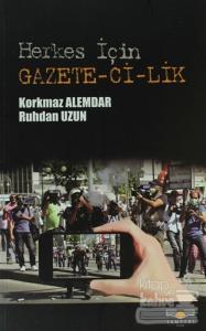 Herkes İçin Gazete-ci-lik