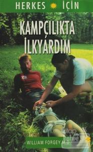 Herkes İçin Kampçılıkta İlkyardım