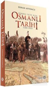 Herkes İçin Kısa Osmanlı Tarihi (Ciltli)
