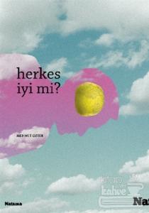 Herkes İyi mi?