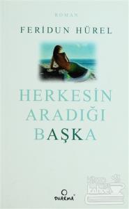 Herkesin Aradığı Başka