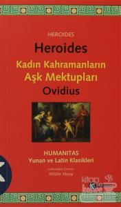 Heroides - Kadın Kahramanların Aşk Mektupları