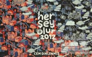 Herşey Olur 2012