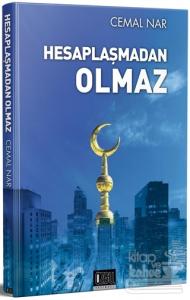 Hesaplaşmadan Olmaz