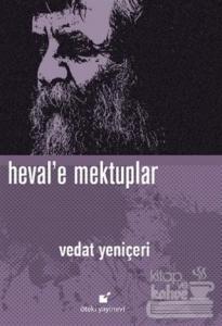 Heval'e Mektuplar (Ciltli)