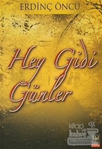 Hey Gidi Günler