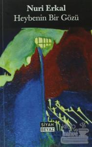 Heybenin Bir Gözü