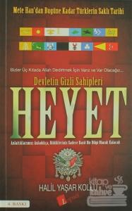 Heyet: Devletin Gizli Sahipleri