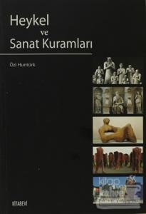 Heykel ve Sanat Kuramları