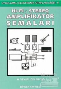 Hi-Fi - Stereo Amplifikatör Şemaları