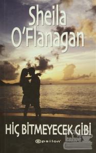 Hiç Bitmeyecek Gibi