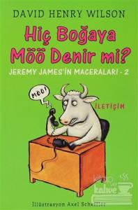 Hiç Boğaya Möö Denir mi?