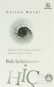 Hiç - Ruh Aydınlanması (Ciltli)