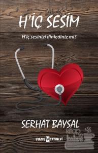 H'iç Sesim