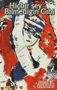 Hiçbir Şey Bilmediğin Gibi