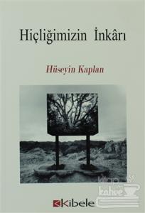 Hiçliğimizin İnkarı