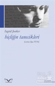 Hiçliğin Tanecikleri