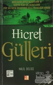 Hicret Gülleri (2 Cilt Takım)