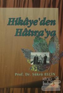 Hikaye'den Hatıra'ya