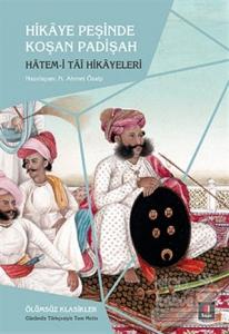 Hikaye Peşinde Koşan Padişah