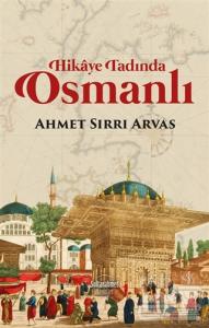 Hikaye Tadında Osmanlı