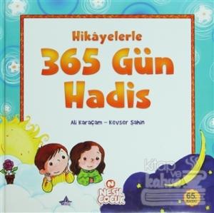 Hikayelerle 365 Gün Hadis (Ciltli)