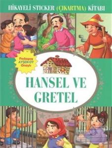 Hikayeli Sticker (Çıkartma) Kitabı - Hansel ve Gratel