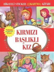 Hikayeli Sticker (Çıkartma) Kitabı - Kırmızı Başlıklı Kız