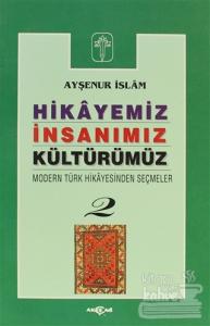 Hikayemiz İnsanımız Kültürümüz