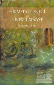 Hikmet Geleneği ve Hikem-i Ataiyye